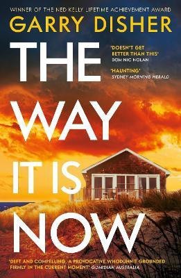 The Way It Is Now(English, Paperback, Disher Garry)