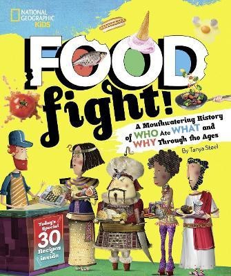 Food Fight!(English, Hardcover, National Geographic Kids Tanya)