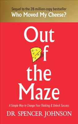 Out of the Maze(English, Hardcover, Johnson Spencer Dr)