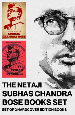 THE NETAJI SUBHAS CHANDRA BOSE BOOKS SET ( SET OF 2 BOOKS )(Hardcover, Subhas Chandra Bose)