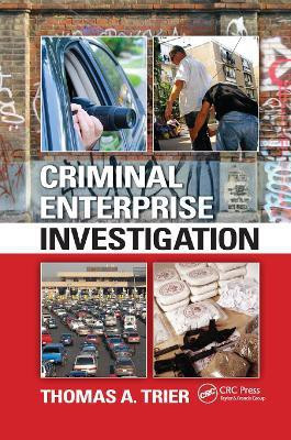 Criminal Enterprise Investigation(English, Paperback, Trier Thomas A.)