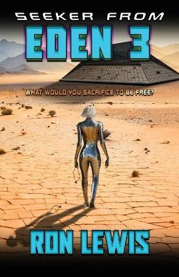 Seeker from Eden 3(English, Paperback, Lewis Ron)