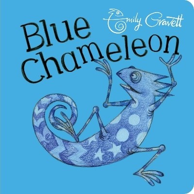 Blue Chameleon(English, Board book, Gravett Emily)