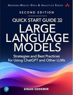 Quick Start Guide to Large Language Models(English, Paperback, Ozdemir Sinan)