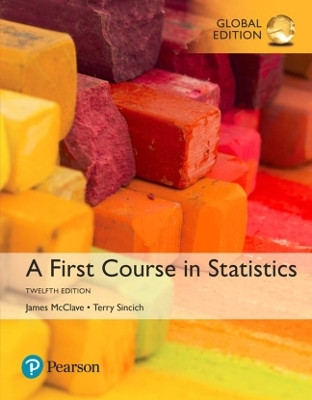 First Course in Statistics, A, Global Edition(English, Paperback, McClave James T.)