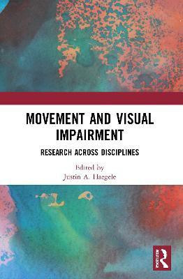 Movement and Visual Impairment(English, Paperback, unknown)