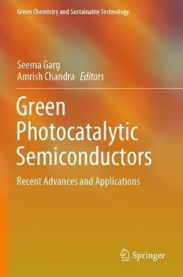 Green Photocatalytic Semiconductors(English, Paperback, unknown)