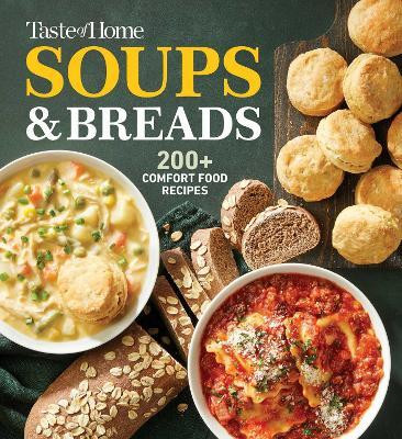 Taste of Home Soups & Breads(English, Paperback, unknown)
