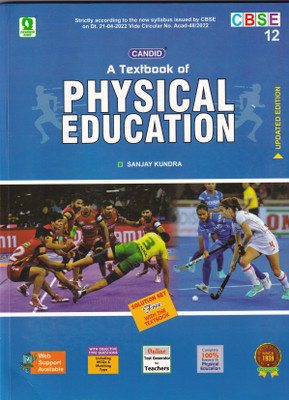 Cbse A Textbook of Physical Education (Class - XII) 2023 Edition(English, Paperback, Kundra Sanjay)