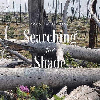 Searching for Shade(English, Paperback, Stimson Nancy L)