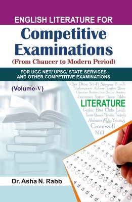 English Literature for Competitive Examinations (Volume-5)(Paperback, Dr. Asha N. Rabb)