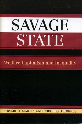 Savage State(English, Paperback, Martin Edward J.)