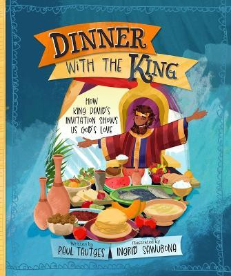 Dinner with the King(English, Hardcover, Tautges Paul)