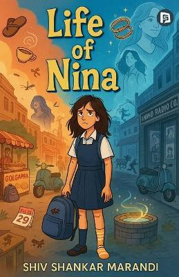The Life of Nina (EditionFirst)(English, Paperback, Marandi Shiv Shankar)