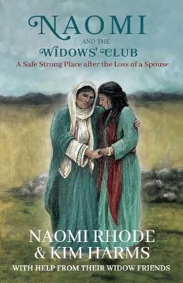 Naomi and the Widows' Club(English, Paperback, Rhode Naomi)