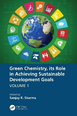 Green Chemistry, its Role in Achieving Sustainable Development Goals, Volume1(English, Paperback, unknown)