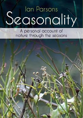 Seasonality(English, Paperback, Parsons Ian)