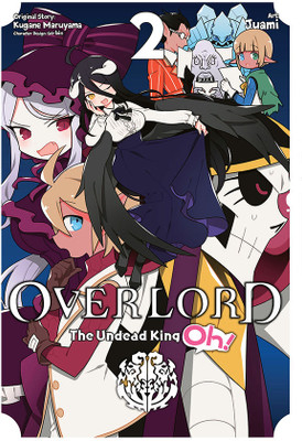 Overlord: The Undead King Oh!, Vol. 2(English, Paperback, Cunningham Andrew)