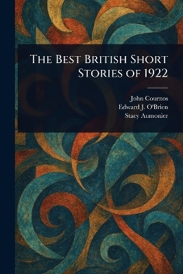 The Best British Short Stories of 1922(English, Paperback, Cournos John)