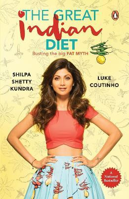 The Great Indian Diet(English, Paperback, Kundra Shilpa Shetty)