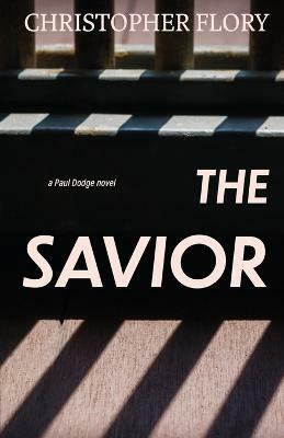 The Savior(English, Paperback, Flory Christopher)