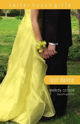 Last Dance(English, Paperback, Carlson Melody)
