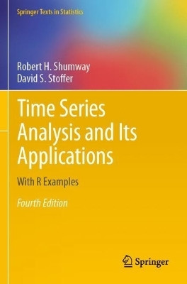 Time Series Analysis and Its Applications(English, Paperback, Shumway Robert H.)