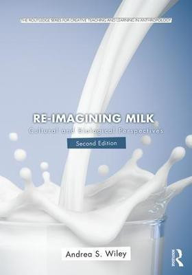 Re-imagining Milk(English, Paperback, Wiley Andrea)