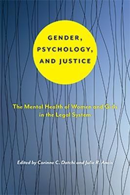 Gender, Psychology, and Justice(English, Paperback, unknown)