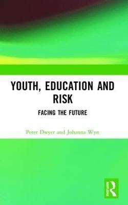 Youth, Education and Risk(English, Paperback, Dwyer Peter)