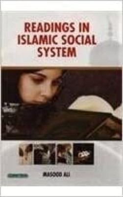 Readings in Islamic Social System(English, Paperback, Ali, Masood)