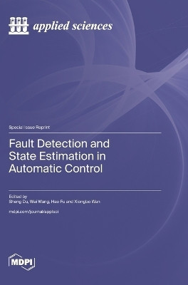 Fault Detection and State Estimation in Automatic Control(English, Hardcover, unknown)
