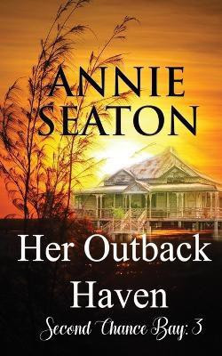Her Outback Haven(English, Paperback, Seaton Annie)