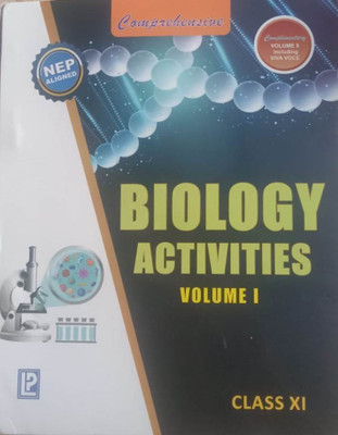COMPREHENSIVE BIOLOGY ACTIVITIES CLASS-XI VOLUME I(Paperback, LP)