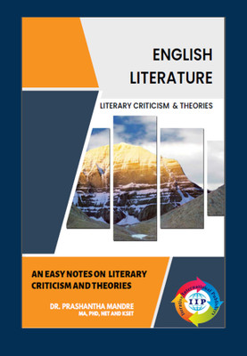 Easy Notes on Literary Criticism and Theories
English for UGC-NET/KSET & Other Competitive Examination(Paperback, Dr. Prashant Mandre)