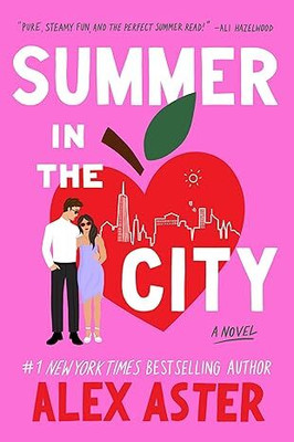 Summer in the City(Paperback, Alex Aster)