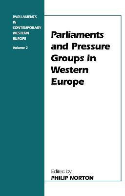 Parliaments and Pressure Groups in Western Europe(English, Hardcover, unknown)