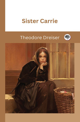 Sister Carrie(Hardcover, Theodore Dreiser)