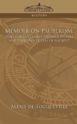 Memoir on Pauperism(English, Paperback, de Tocqueville Alexis)