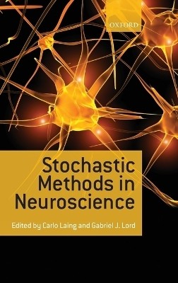 Stochastic Methods in Neuroscience(English, Hardcover, unknown)