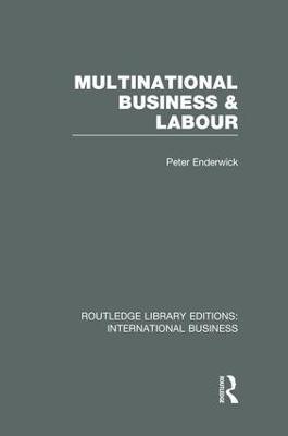 Multinational Business and Labour (RLE International Business)(English, Paperback, Enderwick Peter)