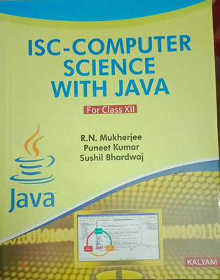 ISC COMPUTER SCIENCE WITH JAVA CLASS XII(Paperback, R.N.Mukherjee, Puneet kumar, sushil Bhardwaj)