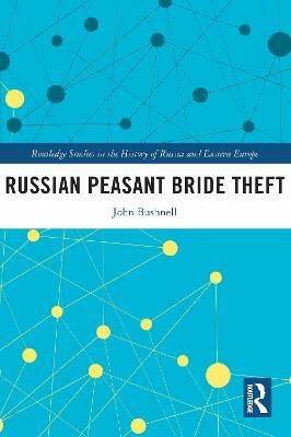 Russian Peasant Bride Theft(English, Paperback, Bushnell John)