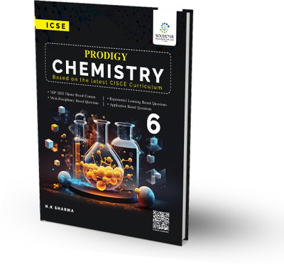 ICSE Chemistry Prodigy for Class 6 (Based on the latest CISCE Curriculum)(Paperback, Dr. N. K. Sharma, R.V. Singh)