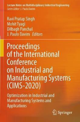 Proceedings of the International Conference on Industrial and Manufacturing Systems (CIMS-2020)(English, Paperback, unknown)
