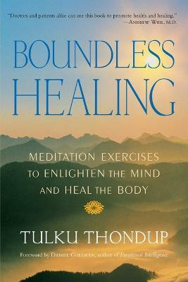 Boundless Healing(English, Paperback, Thondup Tulku)