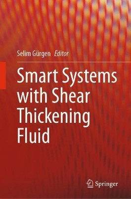 Smart Systems with Shear Thickening Fluid(English, Hardcover, unknown)