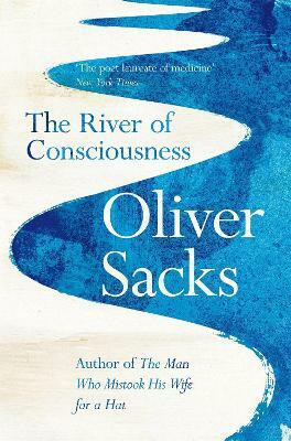 The River of Consciousness(English, Paperback, Sacks Oliver)
