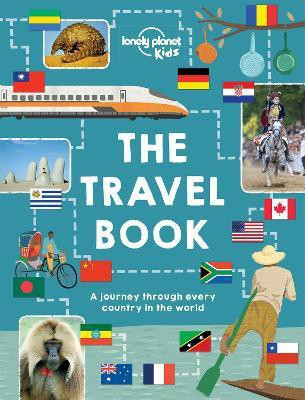 The Travel Book(English, Hardcover, Lonely Planet Kids)