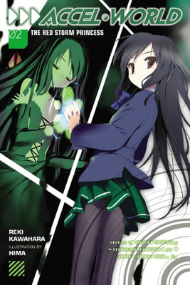 Accel World, Vol. 2 (Novel)(English, Paperback, Kawahara Reki)